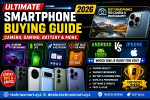 📱 Ultimate Smartphone Buying Guide 2026 – Camera, Gaming, Battery & More